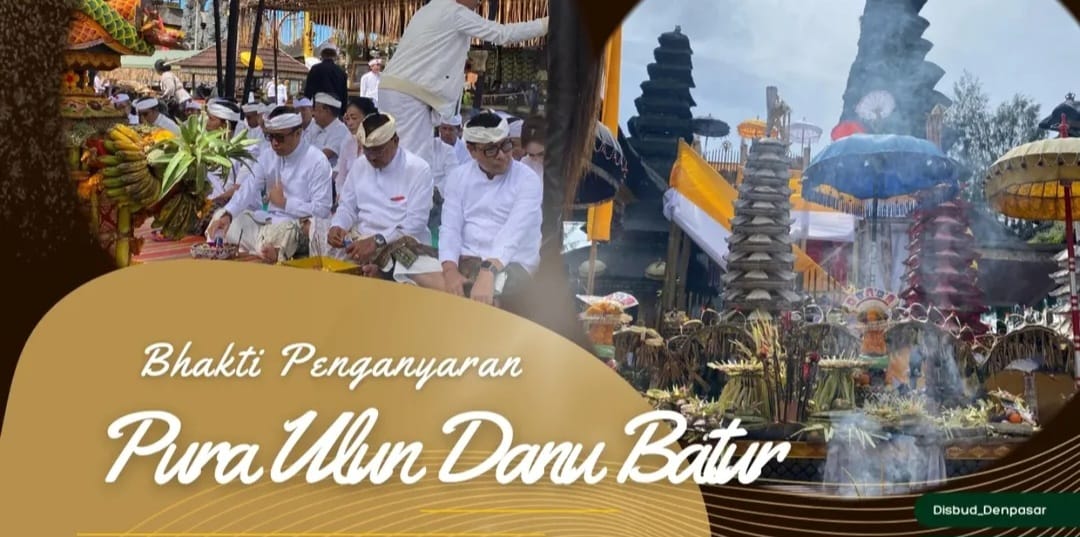 Bhakti Penganyar Pemerintah Kota Denpasar ring Pura Ulun Danu Batur 